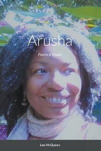 Cover image for Arusha: Poems & Essays