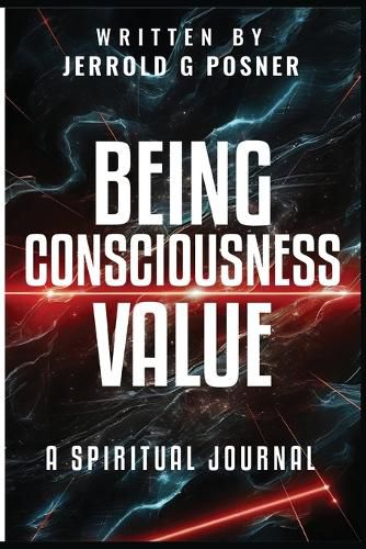 Cover image for Being, Consciousness, Value