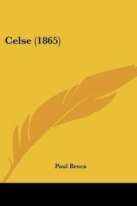 Cover image for Celse (1865)