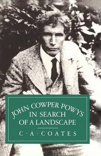 Cover image for John Cowper Powys in Search of a Landscape