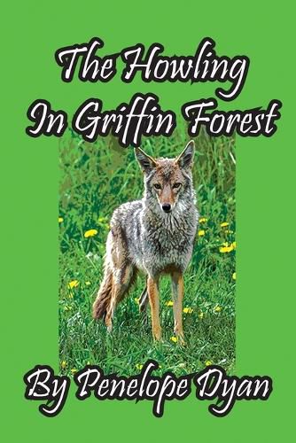 Cover image for The Howling In Griffin Forest