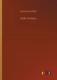 Cover image for Stille Welten