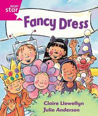 Cover image for Rigby Star Guided Reception: Pink Level: Fancy Dress Pupil Book (single)