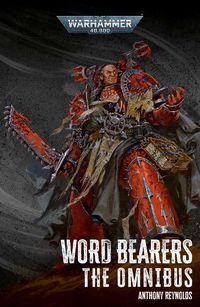 Cover image for Word Bearers: The Omnibus