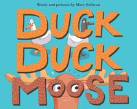 Cover image for Duck, Duck, Moose