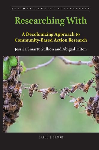 Cover image for Researching With: A Decolonizing Approach to Community-Based Action Research