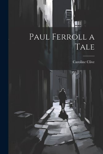 Cover image for Paul Ferroll a Tale