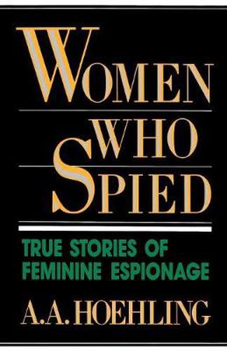 Cover image for Women Who Spied