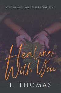 Cover image for Healing With You