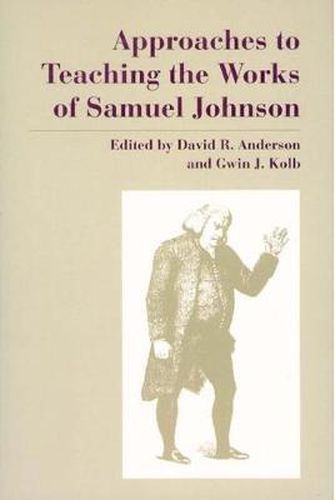 Cover image for Approaches to Teaching the Works of Samuel Johnson