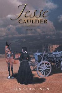 Cover image for Jesse Caulder Book II