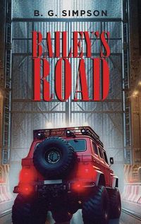 Cover image for Bailey's Road