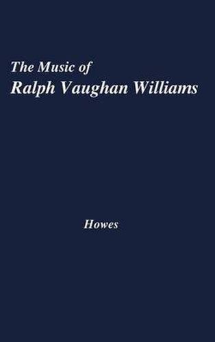 The Music of Ralph Vaughan Williams