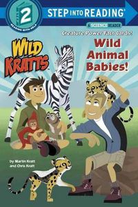 Cover image for Wild Animal Babies! (Wild Kratts)
