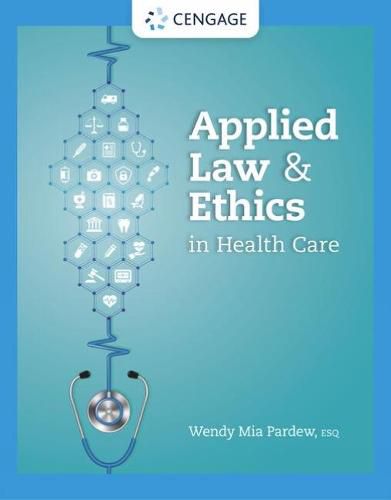 Cover image for Applied Law and Ethics in Health Care