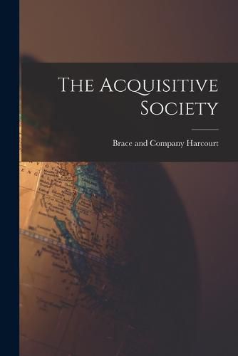 Cover image for The Acquisitive Society