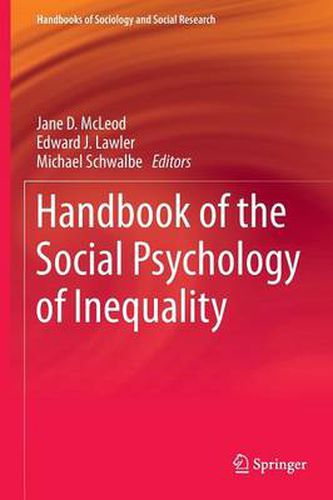 Handbook of the Social Psychology of Inequality