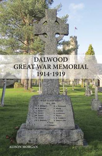 Cover image for Dalwood Great War Memorial 1914-1919