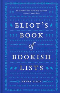 Cover image for Eliot's Book of Bookish Lists