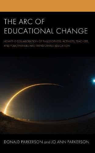 Cover image for The Arc of Educational Change