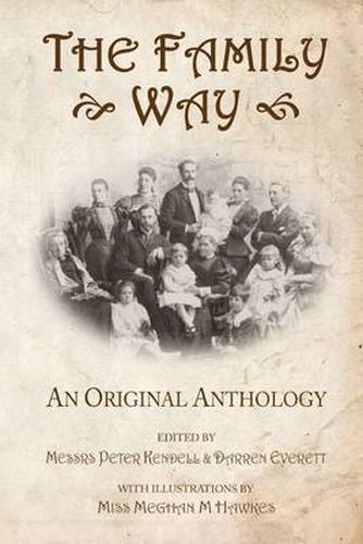 Cover image for The Family Way: An Original Anthology