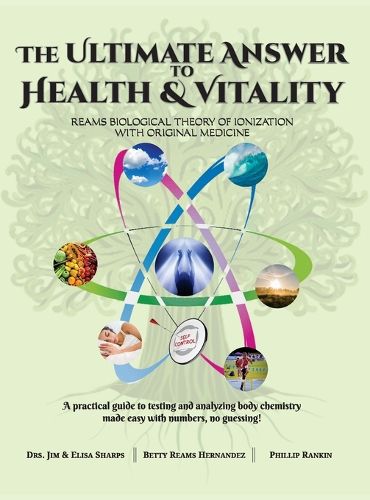 Cover image for The Ultimate Answer to Health and Vitality