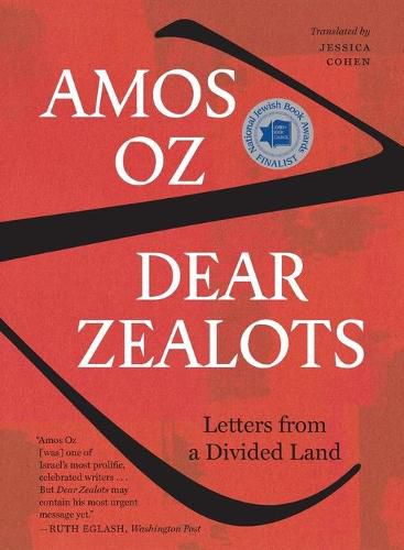 Cover image for Dear Zealots: Letters from a Divided Land