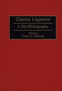 Cover image for Clarice Lispector: A Bio-Bibliography