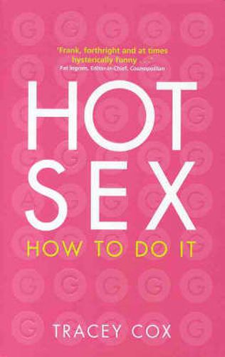 Hot Sex: How to Do it