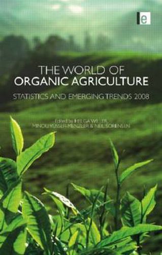 Cover image for The World of Organic Agriculture: Statistics and Emerging Trends 2008