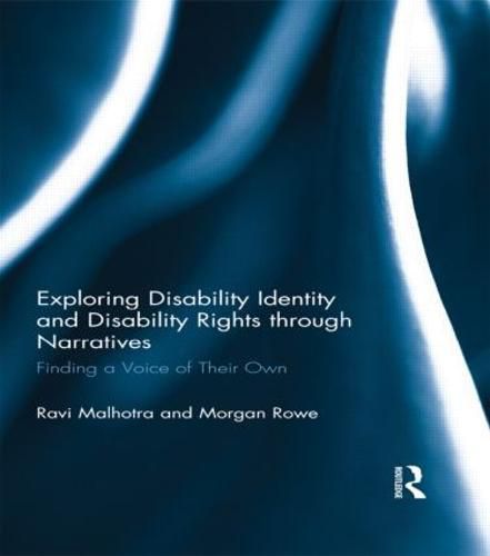 Cover image for Exploring Disability Identity and Disability Rights through Narratives: Finding a Voice of Their Own