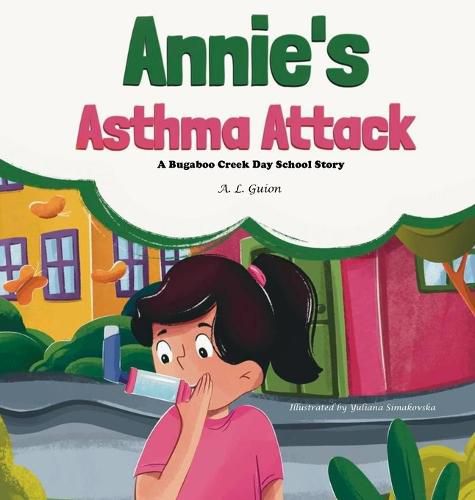 Cover image for Annie's Asthma Attack