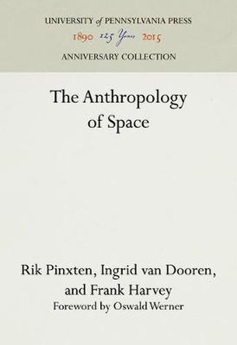 The Anthropology of Space