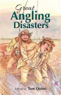 Cover image for Great Angling Disasters