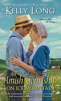 Cover image for An Amish Courtship On Ice Mountain
