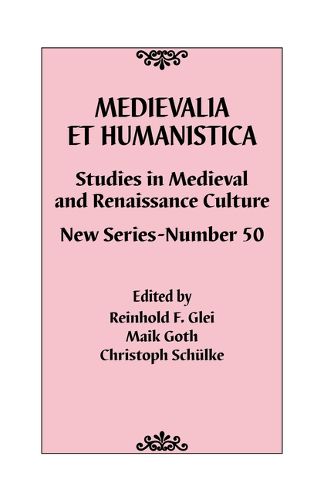 Cover image for Medievalia Et Humanistica, No. 50