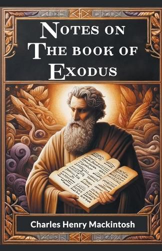 Notes On The Book Of Exodus