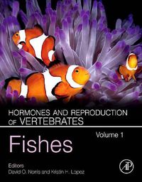 Cover image for Hormones and Reproduction of Vertebrates, Volume 1: Fishes