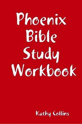 Cover image for Phoenix Bible Study Workbook