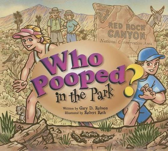 Cover image for Who Pooped in the Park? Red Rock Canyon National Conservation Area: Scats and Tracks for Kids