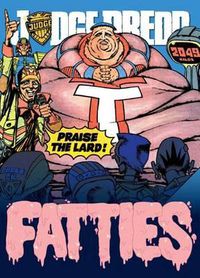 Cover image for Judge Dredd: Fatties