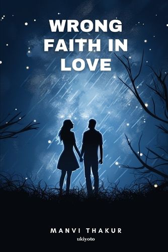 Cover image for Wrong Faith in Love