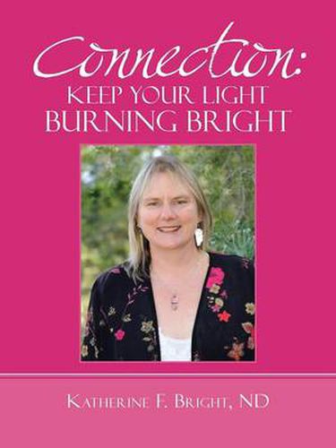 Cover image for Connection: Keep Your Light Burning Bright