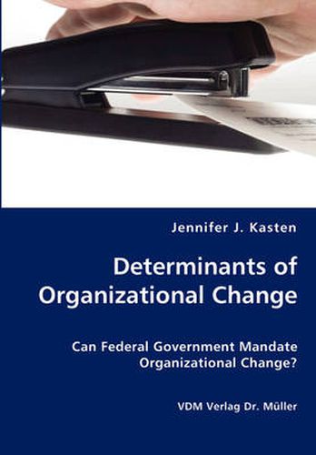 Cover image for Determinants of Organizational Change