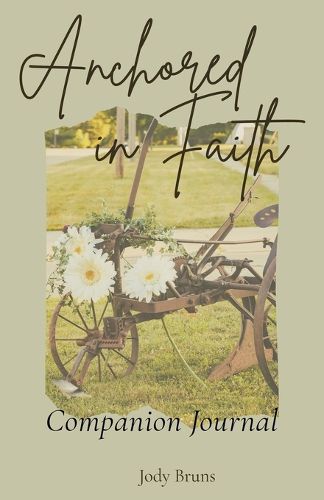 Cover image for Anchored in Faith Companion Journal