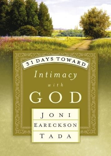 Cover image for 31 Days Toward Intimacy with God