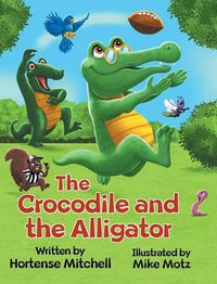 Cover image for The Crocodile and the Alligator