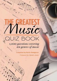 Cover image for The Greatest Music Quiz Book