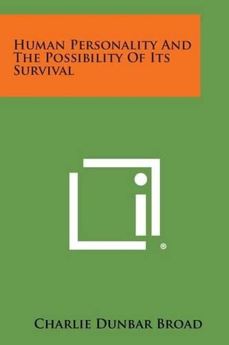 Cover image for Human Personality and the Possibility of Its Survival