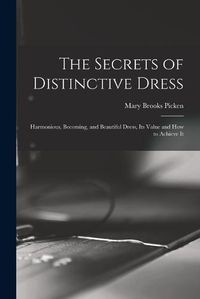 Cover image for The Secrets of Distinctive Dress